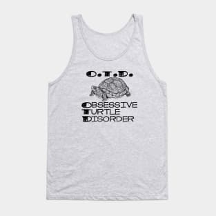 Obsessive Turtle Disorder - OTD Tank Top